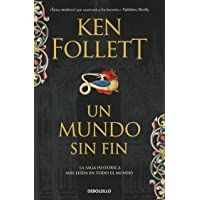 Los mejores  - Un mundo sin fin (Saga Los pilares de la Tierra 2)